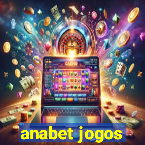 anabet jogos